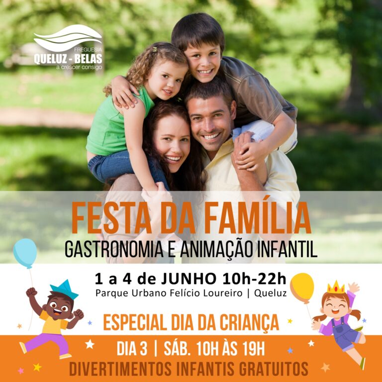 Festa da Família em Queluz e Belas com muita animação